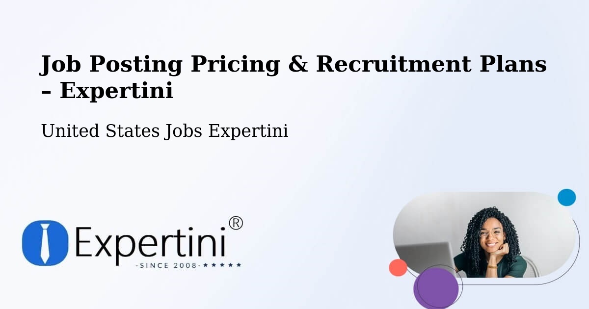Job Posting Pricing & Recruitment Plans – Waukee - Waukee, United States Jobs Expertini