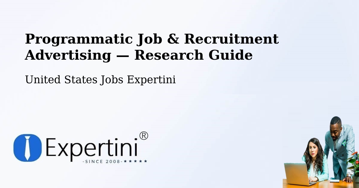 Programmatic Job & Recruitment Advertising — Research Guide – Waukee